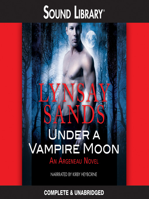 Title details for Under a Vampire Moon by Lynsay Sands - Available